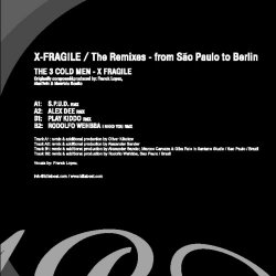 3 Cold Men - X Fragile (Remixes) (2005) [EP]