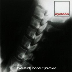 Cycloon - Head Over Now (2000)