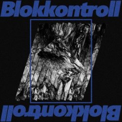 Blokkontroll - Blok 4 (2025) [EP]