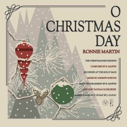 Ronnie Martin - O Christmas Day (2025) [Single]