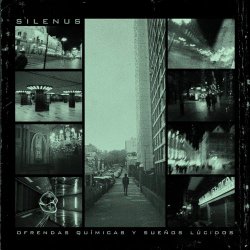 Silenus - Ofrendas Químicas Y Sueños Lúcidos (2025) [EP]