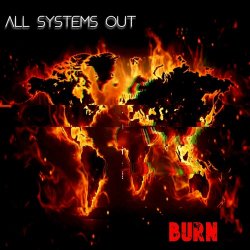 All Systems Out - Burn (2025) [Single]