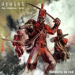Dpoint - Soldiers In Red (2025) [Single]