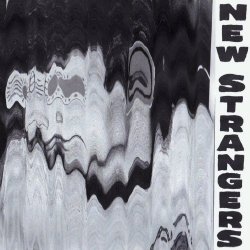 New Strangers - New Strangers (2024)