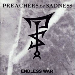 Preachers Of Sadness - Endless War (1992)