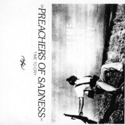 Preachers Of Sadness - Time To Cry (1990) [EP]