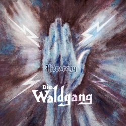 Die Waldgang - Hierarchy (2025) [EP]