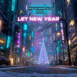SpaceMan 1981 - Let New Year (2025) [Single]