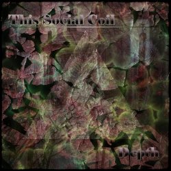 This Social Coil - Depth (2021)