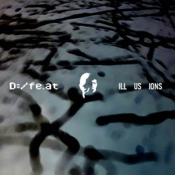 Defeat - Illusions (2025) [EP]