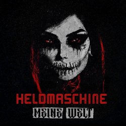 Heldmaschine - Meine Welt (2025) [Single]