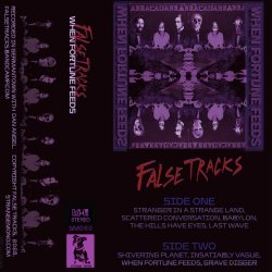False Tracks - When Fortune Feeds (2025)