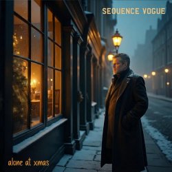 Sequence Vogue - Alone At Xmas (2025) [Single]