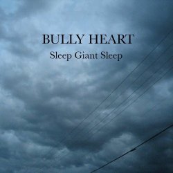 Sleep Giant Sleep - Bully Heart (2025) [Single]