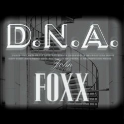 John Foxx - D.N.A. (2010)
