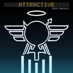 Shiny Darkness - Attractive (2021)