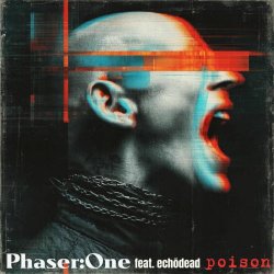 Phaser:One - Poison (2025) [Single]
