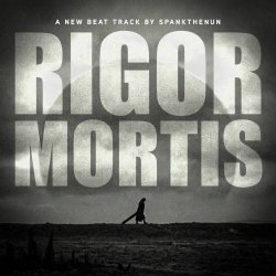 SpankTheNun - Rigor Mortis (Club Version) (2025) [Single]
