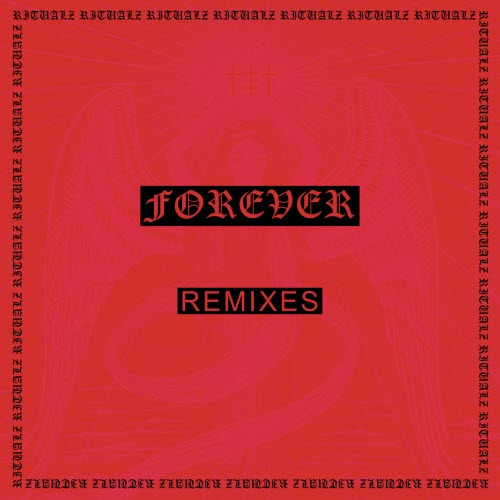 Ritualz - Forever (Remixes) (2026)