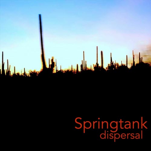 Springtank - Dispersal (2024)