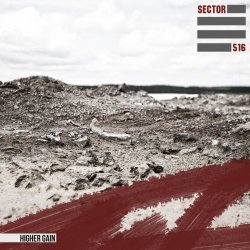 Sector 516 - Higher Gain (2020) [EP]