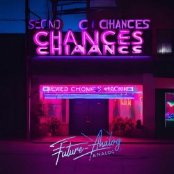 Future Analog - Second Chances (2026) [Single]