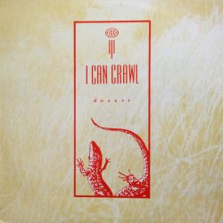 I Can Crawl - Desert (1986)