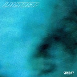 Luster - Sunday (2025) [Single]