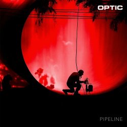 Optic - Pipeline (2026) [Single]