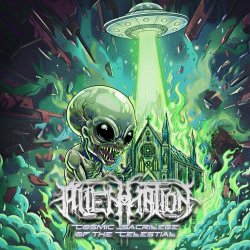 Alien:Nation - Cosmic Sacrilege Of The Celestial (2025) [EP]