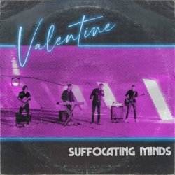 Suffocating Minds - Valentine (2021) [Single]