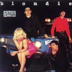 Blondie - Plastic Letters (2001) [Remastered]
