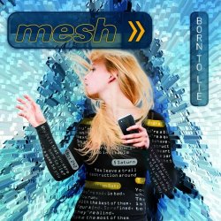 Mesh - Born To Lie (2013) [EP]