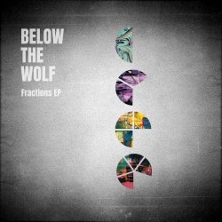 Below The Wolf - Fractions (2025) [EP]