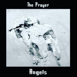 The Prayer - Angels (2019) [Remastered]