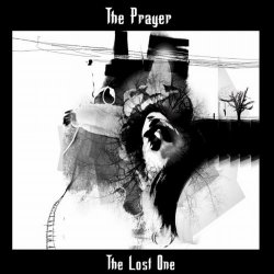 The Prayer - The Lost One (2011)