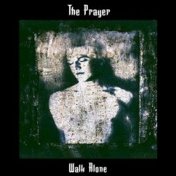 The Prayer - Walk Alone (2023) [Remastered]