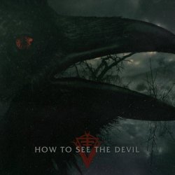 Ventrue - How To See The Devil (2023) [EP]