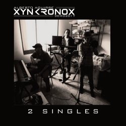 Xynkronox - Xynkronox 2 Singles (2022) [Single]