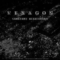 Vexagon - Cemetery Missionary (2024) [Single]