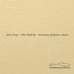 Did Virgo - Chic Face (2016) [EP]