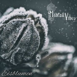 Midfall Vibes - Eisblumen (2026) [Single]