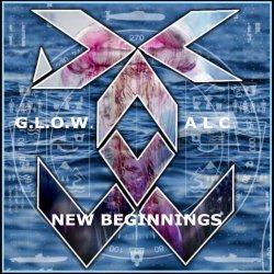 G. L. O. W. ALC - New Beginnings (2020) [EP]