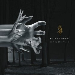 Skinny Puppy - Handover (2011)