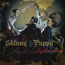 Skinny Puppy - Mythmaker (Deluxe Edition) (2014) [Remastered]