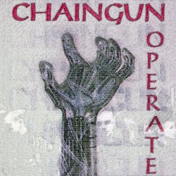 Chaingun Operate - Chaingun Operate (1995) [EP]
