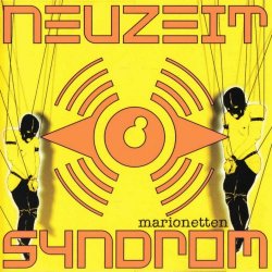 Neuzeit Syndrom - Marionetten (1997) [EP]