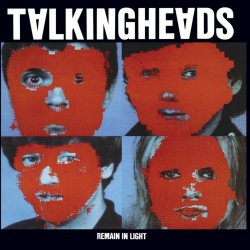Talking Heads - Remain In Light (Deluxe Edition) (2006) [Remastered]