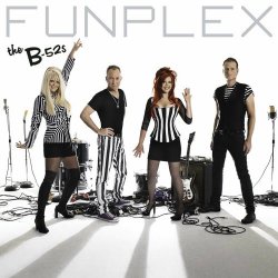 The B-52's - Funplex (2008)
