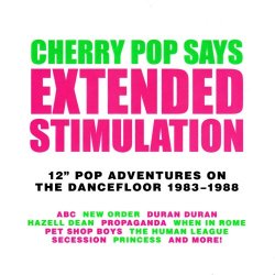 VA - Cherry Pop Says: Extended Stimulation (12'' Pop Adventures On The Dancefloor 1983-1988) (2025) [4CD]